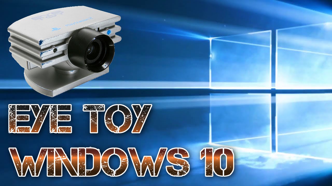 Eyetoy Driver For Windows 10